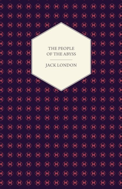 Jack London - People of the Abyss, E-bok