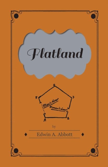 Edwin A. Abbott - Flatland, E-bok