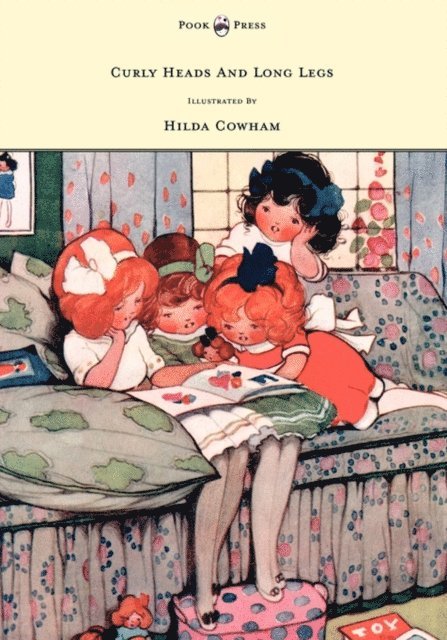 Edric Vredenburg - Curly Heads and Long Legs - Illustrated by Hilda Cowham, E-bok