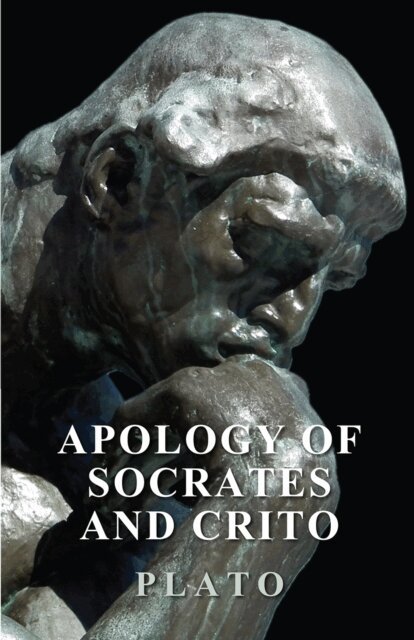 Plato - Apology Of Socrates And Crito, E-bok