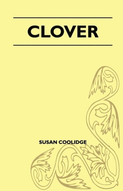 Susan Coolidge - Clover, E-bok