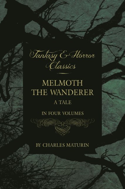 Charles Maturin - Melmoth the Wanderer, E-bok. Tillgänglighet: Lägg i varukorg