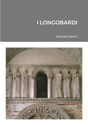 Rolando Fabrini - I Longobardi, Häftad