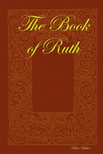 Helen Baker - Book of Ruth, E-bok