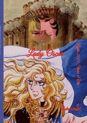 Elena Romanello - I mesi di Lady Oscar - Luglio, Häftad. Tillgänglighet: Lägg i varukorg