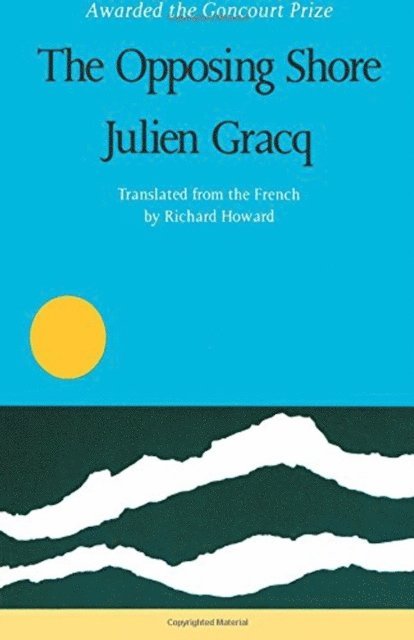 Julien Gracq - Opposing Shore, E-bok