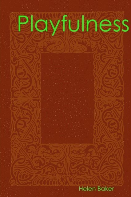 Helen Baker - Playfulness, E-bok