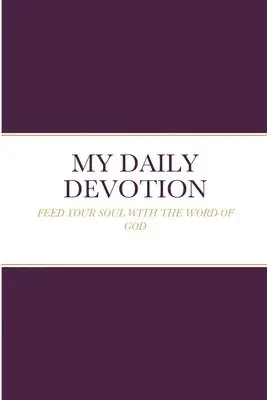 Miriam Salati-Oppong - My Daily Devotion, Häftad. Tillgänglighet: Lägg i varukorg