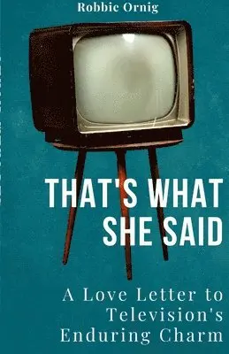Robbie Ornig - That's what she said, Häftad. Tillgänglighet: Lägg i varukorg