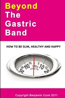 Benjamin Cook - Permanent Weight Loss Made Easy, Häftad