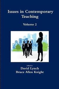 Issues in ContemporaryTeaching Volume 2