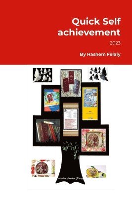 Hashem Felaly - Quick Self achievement, Häftad. Tillgänglighet: Lägg i varukorg