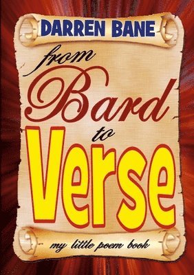 Darren Bane - From Bard To Verse, Häftad