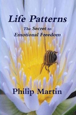 Philip Martin - Life Patterns, Häftad. Tillgänglighet: Lägg i varukorg