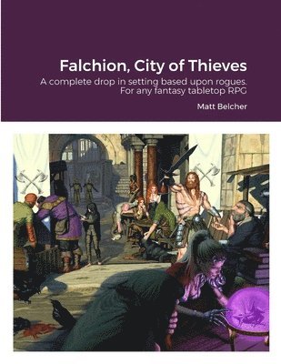 Matt Belcher - Falchion, City of Thieves, Häftad. Tillgänglighet: Lägg i varukorg