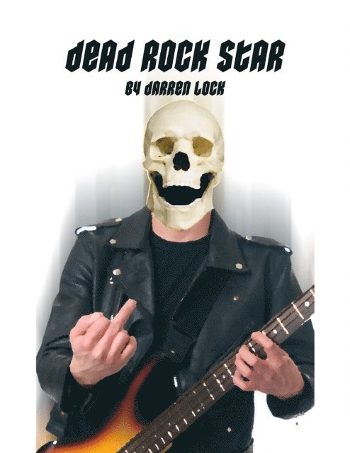 Darren Lock - Dead Rock Star, E-bok