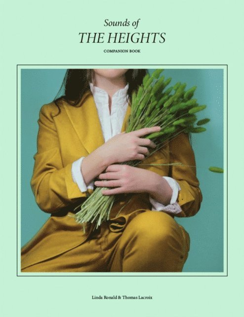 Thomas Lacroix, Linda Ronald - Sounds of The Heights, E-bok