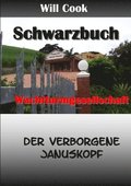 Schwarzbuch Wachtturmgesellschaft - Der Verborgene Januskopf