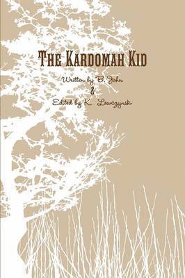 B. John - Kardomah Kid, Häftad