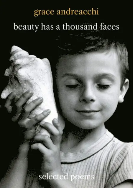 Grace Andreacchi - Beauty Has a Thousand Faces, E-bok. Tillgänglighet: Lägg i varukorg