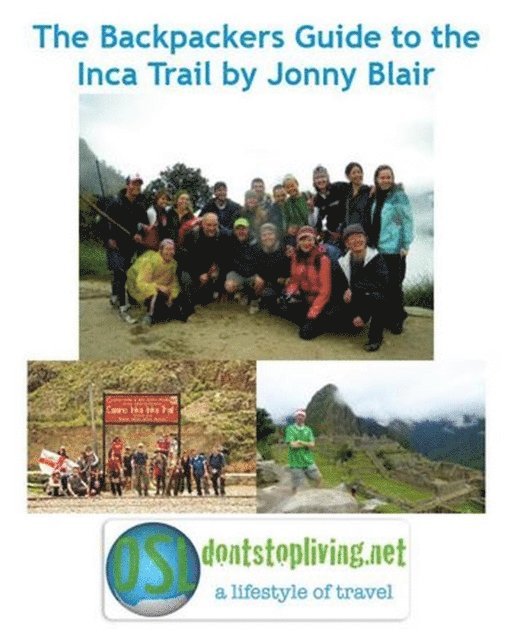 Jonny Blair - Backpackers Guide To The Inca Trail, E-bok