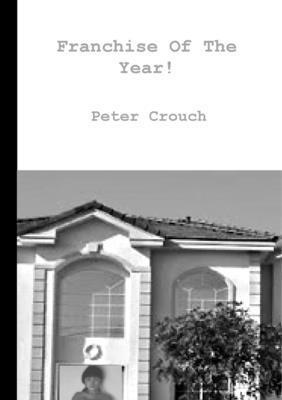 Peter Crouch - Franchise Of The Year!, Häftad