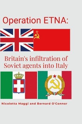 Nicoletta Maggi, Bernard O'Connor - Operation ETNA, Inbunden