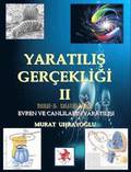 Evrim Teorisi &; Yaratilis Gercekligi-II