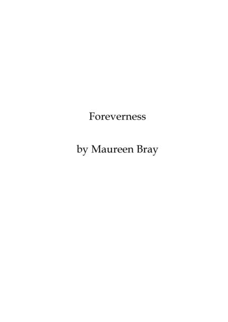 Maureen Bray - Foreverness, E-bok. Tillgänglighet: Lägg i varukorg