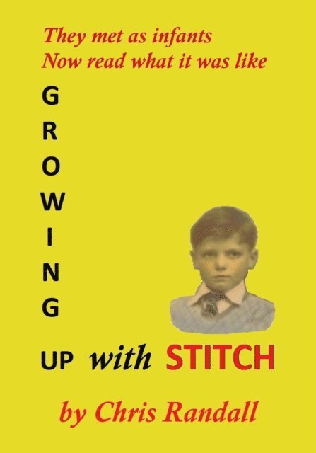 Chris Randall - Growing Up With Stitch, E-bok