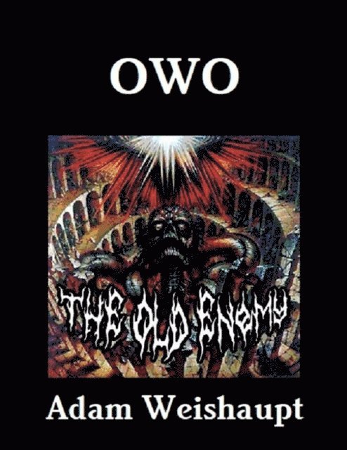Adam Weishaupt - OWO, E-bok. Tillgänglighet: Lägg i varukorg