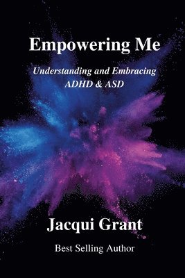 Jacqui Grant - Empowering Me, Häftad. Tillgänglighet: Lägg i varukorg