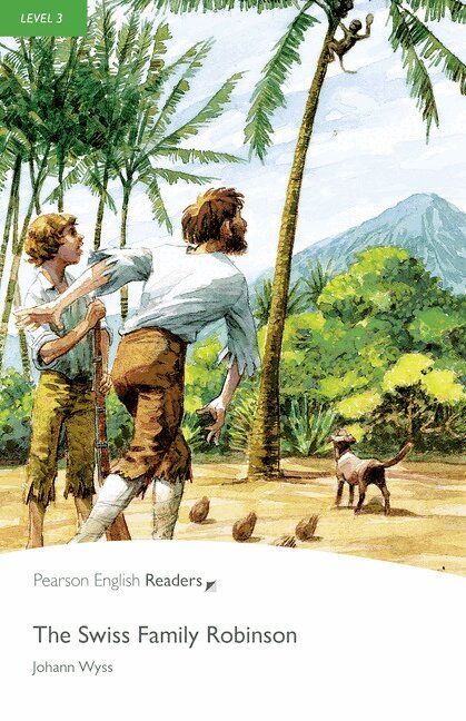 Johann Wyss - Level 3: The Swiss Family Robinson Book and MP3 Pack, Övrigt