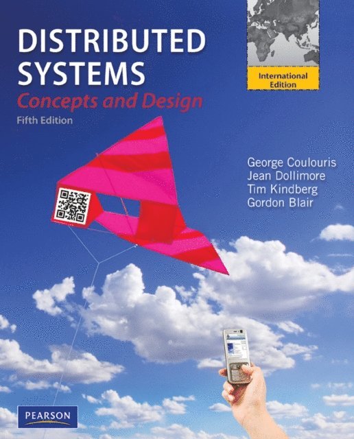 Gordon Blair, Tim Kindberg, Jean Dollimore, George Coulouris - Distributed Systems, E-bok