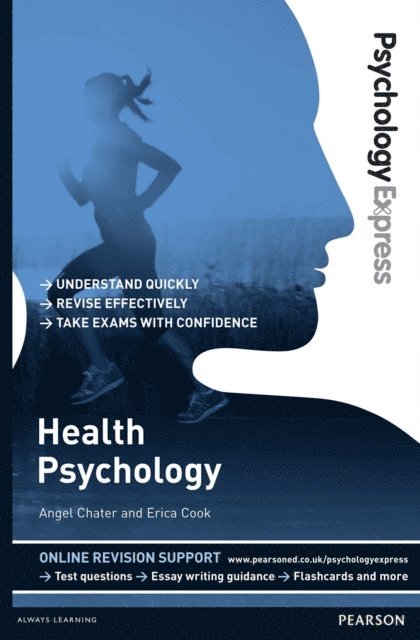 Erica Cook, Angel Chater - Psychology Express: Health Psychology, E-bok