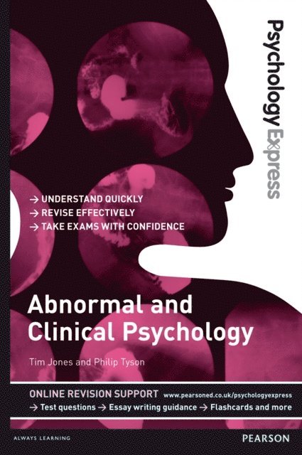 Philip Tyson, Tim Jones - Psychology Express: Abnormal and Clinical Psychology, E-bok