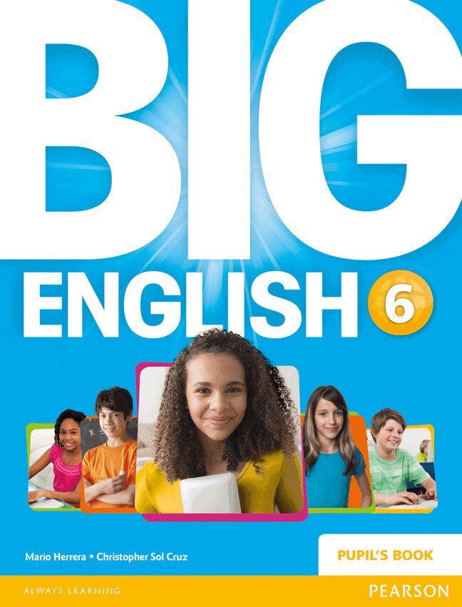 Mario Herrera, Christopher Cruz, Christopher Sol Cruz - Big English 6 Pupils Book stand alone, Häftad