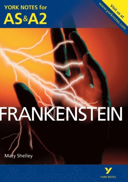 Mary J Shelley, Glennis Byron - York Notes AS/A2: Frankenstein (Kindle) - for 2026, 2027 exams, E-bok