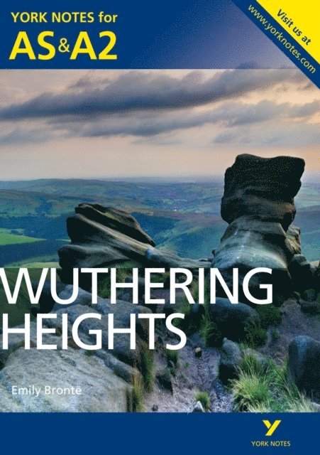 Claire Steele - York Notes AS/A2: Wuthering Heights (Kindle) - for 2026, 2027 exams, E-bok