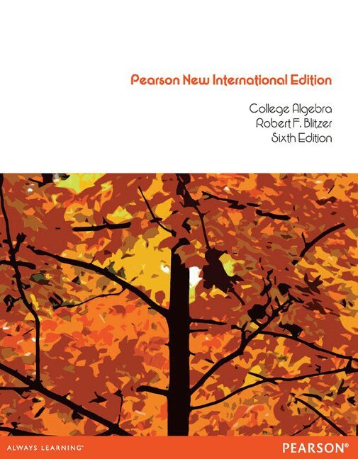 Robert Blitzer - College Algebra + MyLab Math without Pearson eText (Package), Övrigt