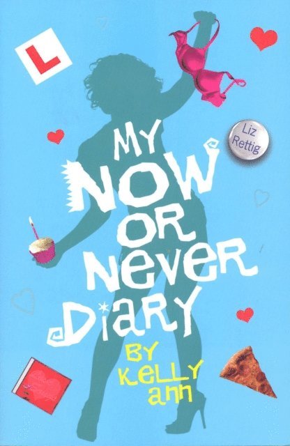 Liz Rettig - My Now or Never Diary, E-bok. Tillgänglighet: Lägg i varukorg