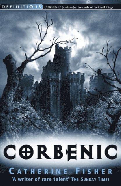 Catherine Fisher - Corbenic, E-bok