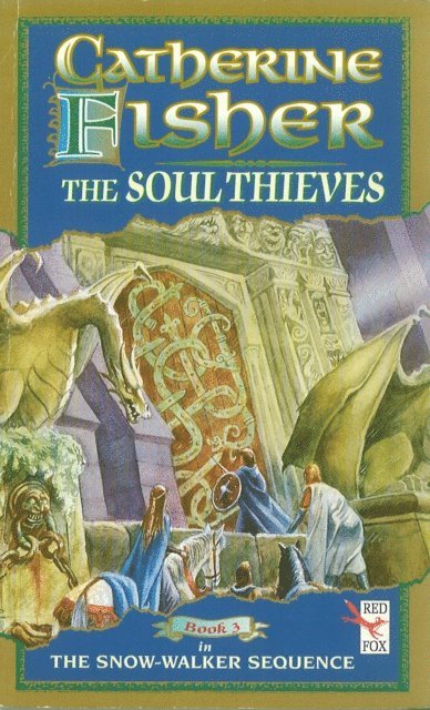 Catherine Fisher - Soul Thieves, E-bok