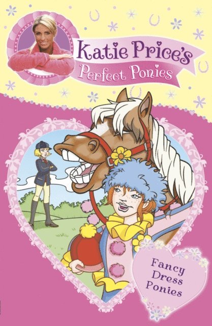Katie Price - Katie Price's Perfect Ponies: Fancy Dress Ponies, E-bok