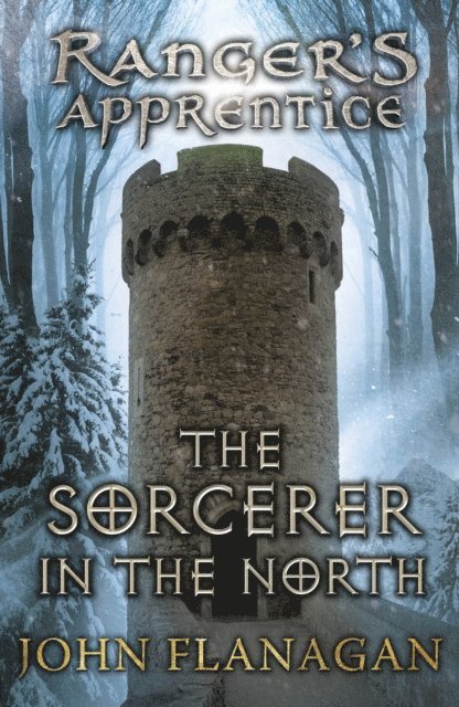 John Flanagan - Sorcerer in the North (Ranger's Apprentice Book 5), E-bok