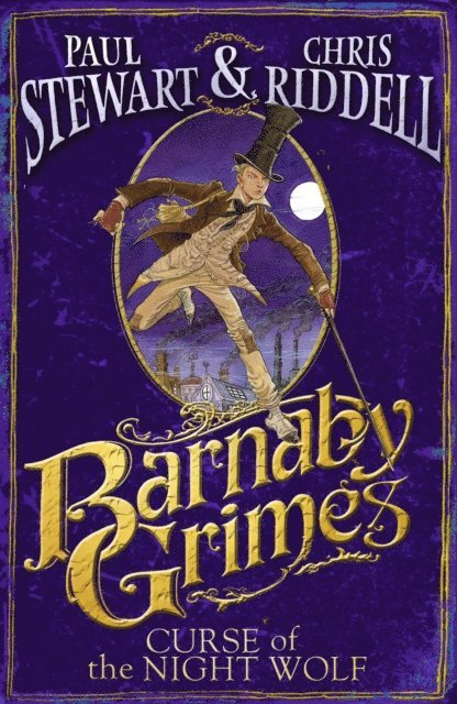 Chris Riddell, Paul Stewart - Barnaby Grimes: Curse of the Night Wolf, E-bok