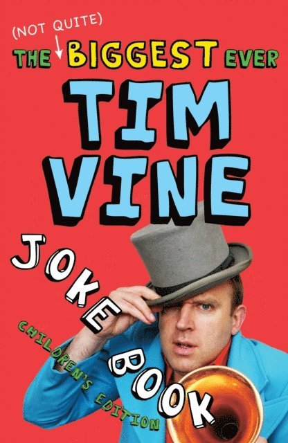 Tim Vine - (Not Quite) Biggest Ever Tim Vine Joke Book, E-bok