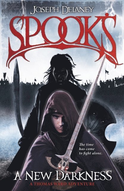 Joseph Delaney - Spook's: A New Darkness, E-bok