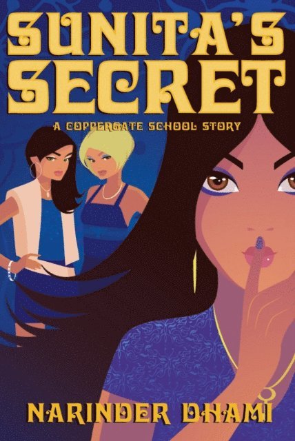 Narinder Dhami - Sunita's Secret, E-bok