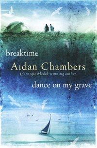 Breaktime & Dance on My Grave